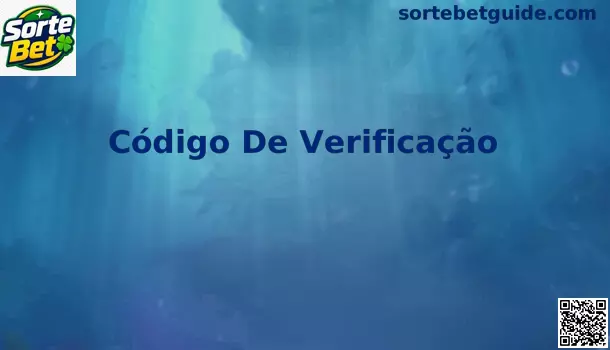 Código de Verificação Sorte Bet