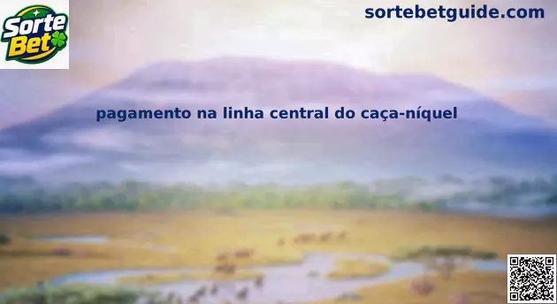 Pagamento na linha central do caça-níquel