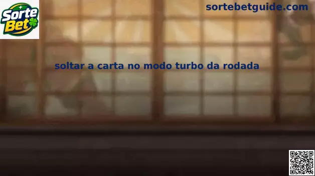 modo turbo cartas Sorte Bet